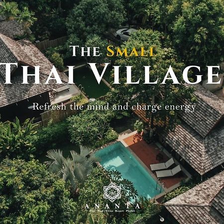 Ananta Thai Pool Villas Resort Phuket Exterior foto